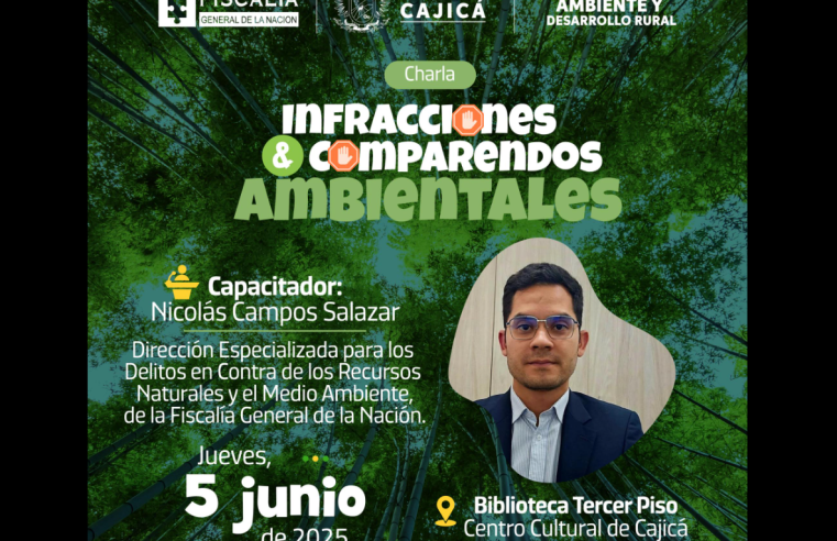 |Cajicá| promueve conciencia sobre |infracciones ambientales|