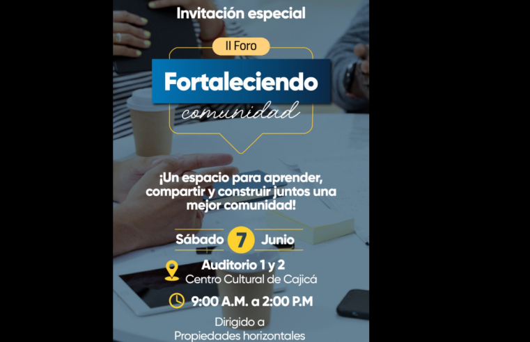 Foro “Fortaleciendo Comunidad” se realizará este sabado en |Cajicá|