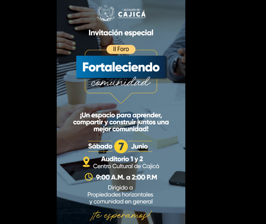 Foro “Fortaleciendo Comunidad” se realizará este sabado en |Cajicá|