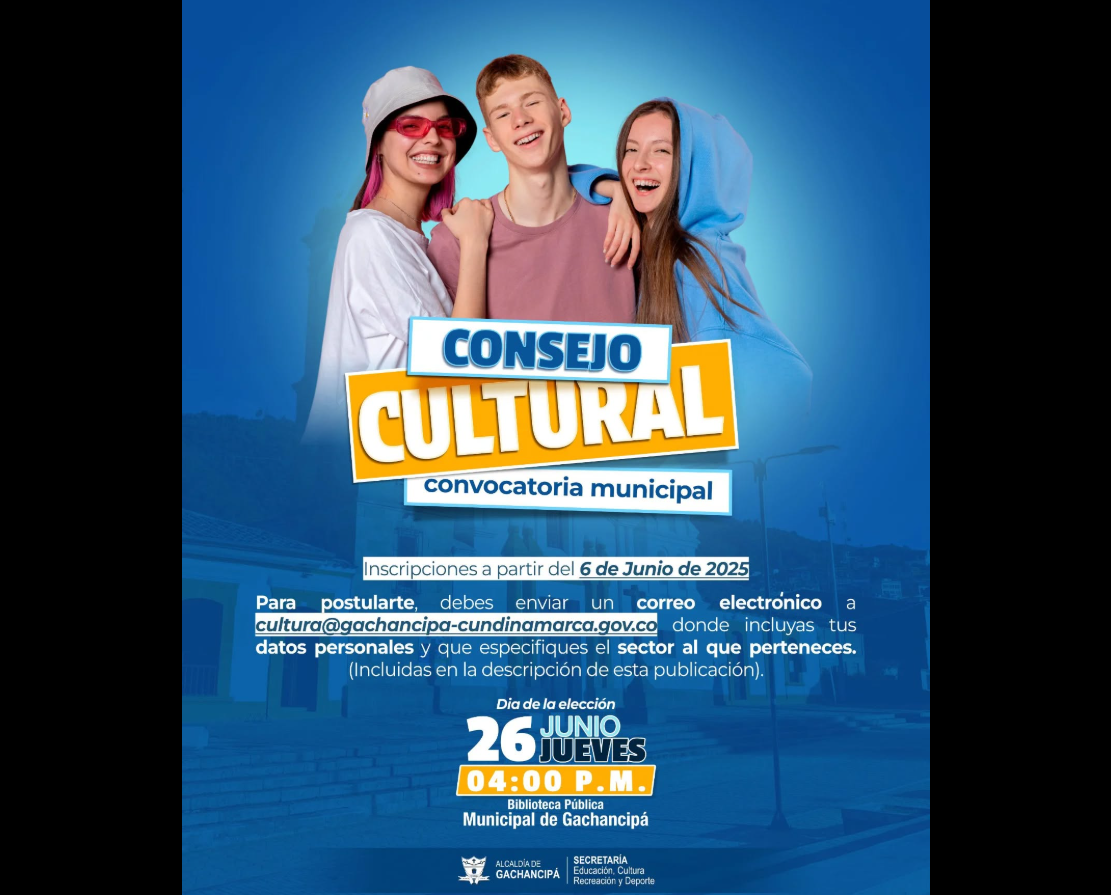 |Gachancipá| abre convocatoria para la elección del |Consejo Municipal de Cultura|