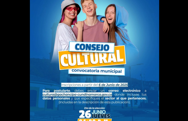 |Gachancipá| abre convocatoria para conformar el |Consejo Municipal de Cultura|