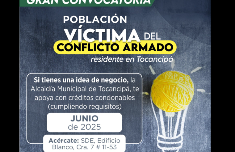 Abren convocatoria para |víctimas del conflicto| con ideas de |negocio| en el municipio de |Tocancipá|