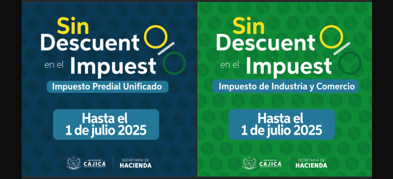 Hacienda municipal de |Cajicá| recuerda fecha límite para el pago oportuno de |impuestos 2025|
