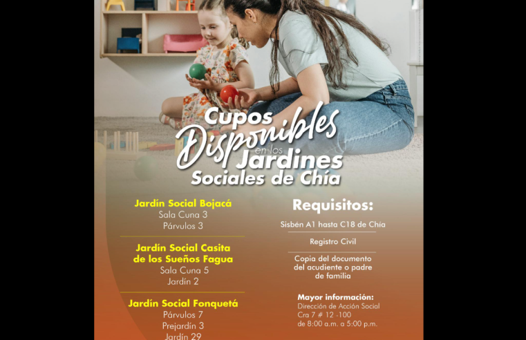 |Chía| anuncia disponibilidad de cupos en |jardines sociales| del municipio