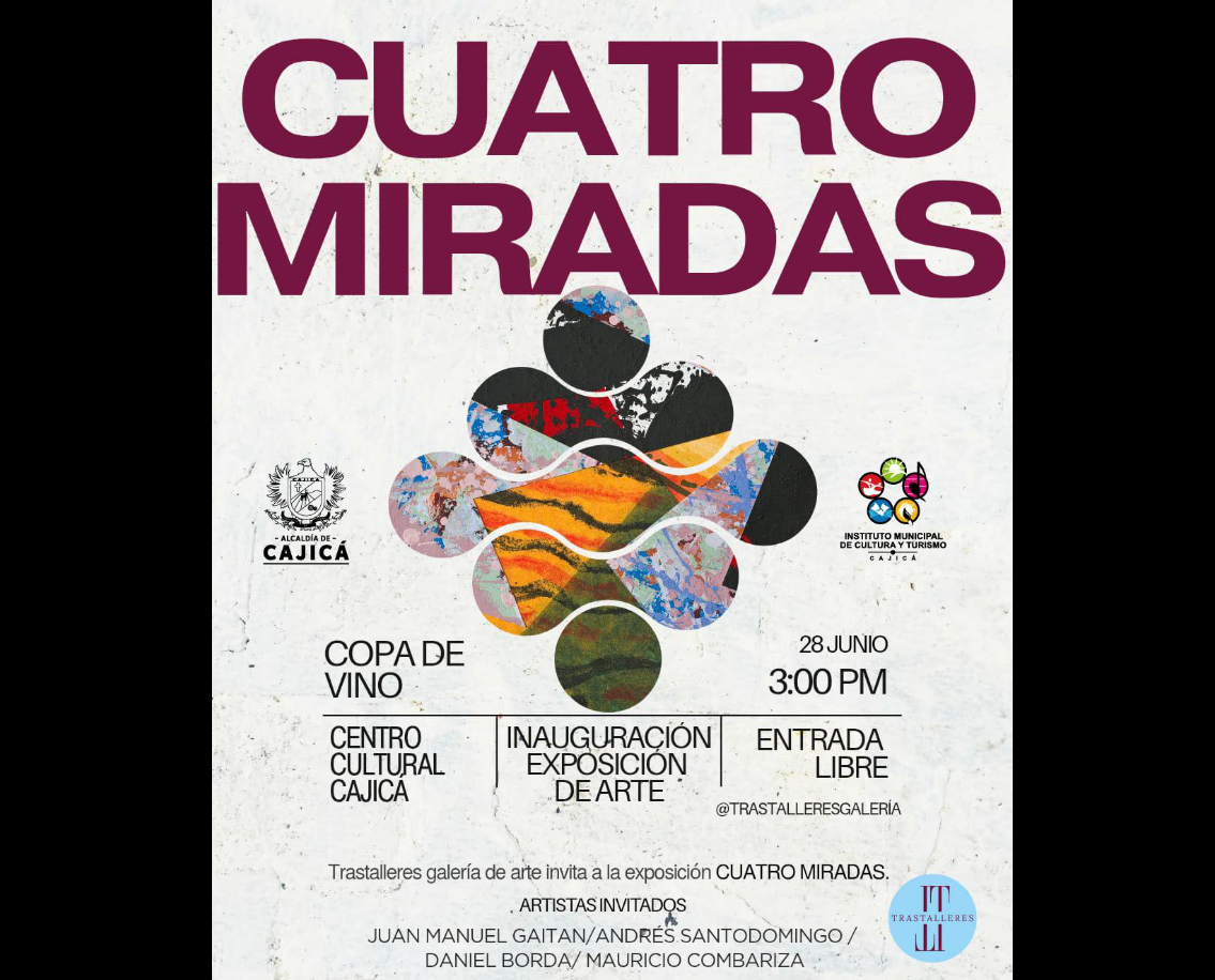 |Centro Cultural| de |Cajicá| inaugura exposición “Cuatro Miradas” con destacados artistas visuales