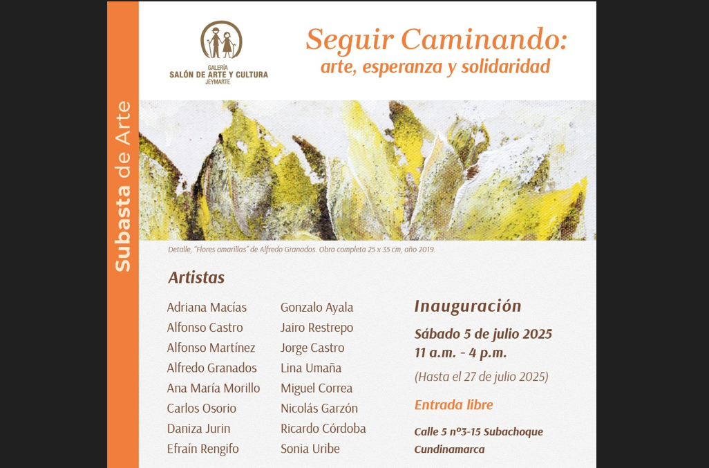 En colaboración con la Fundación Funda Fe y el periódico EL OBSERVADOR: presentan la exposición “Seguir Caminando: Arte, Esperanza y Solidaridad”  en la Galería Salón de Arte y Cultura Jeymarte