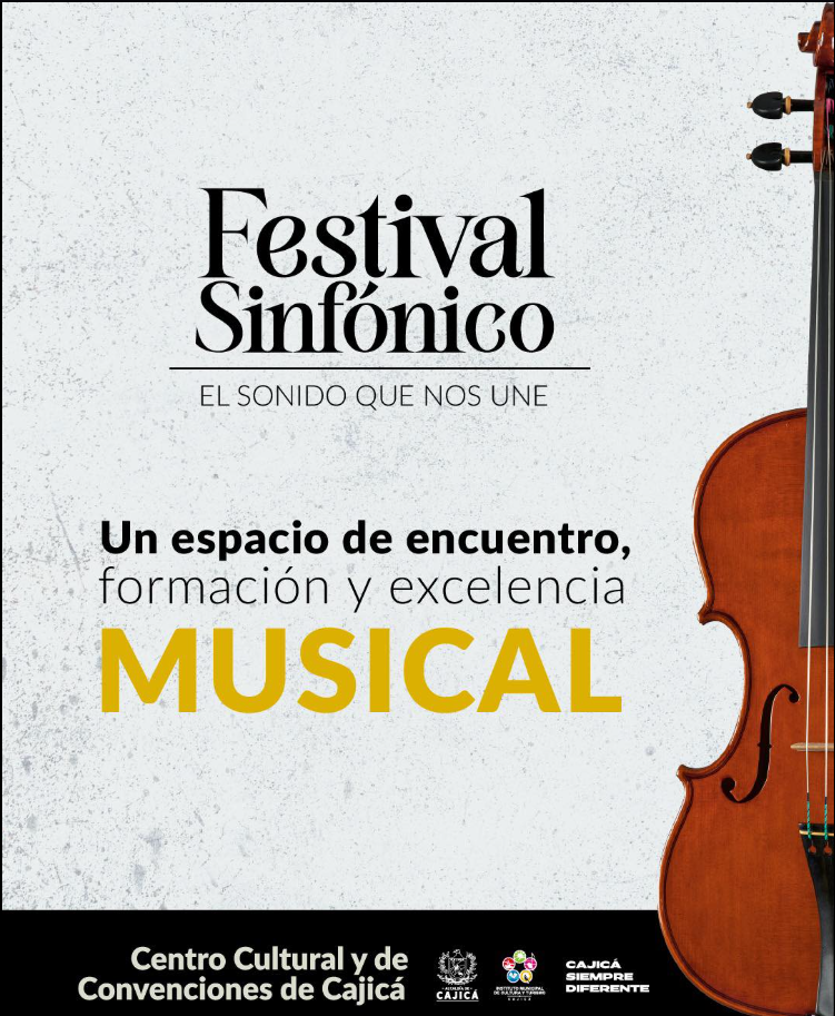 |Cajicá| lanza la segunda edición del |Festival Sinfónico 2025|