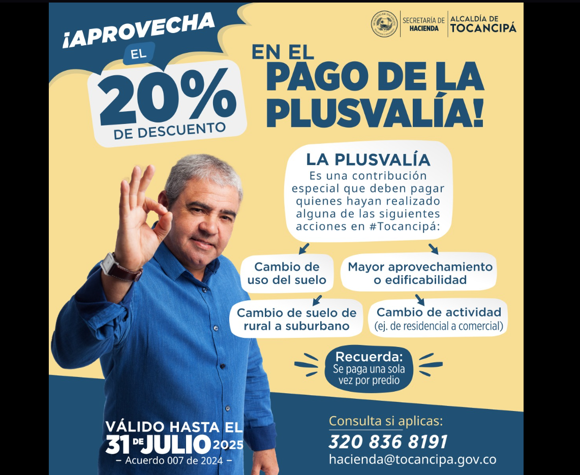 |Tocancipá| recuerda el plazo para pagar la Plusvalía con descuento del 20 %