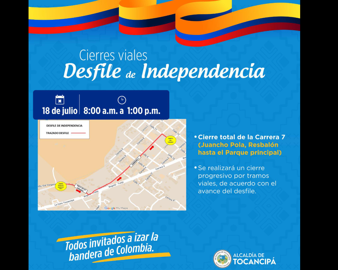 |Tocancipá| anuncia cierres viales por |desfile de Independencia|