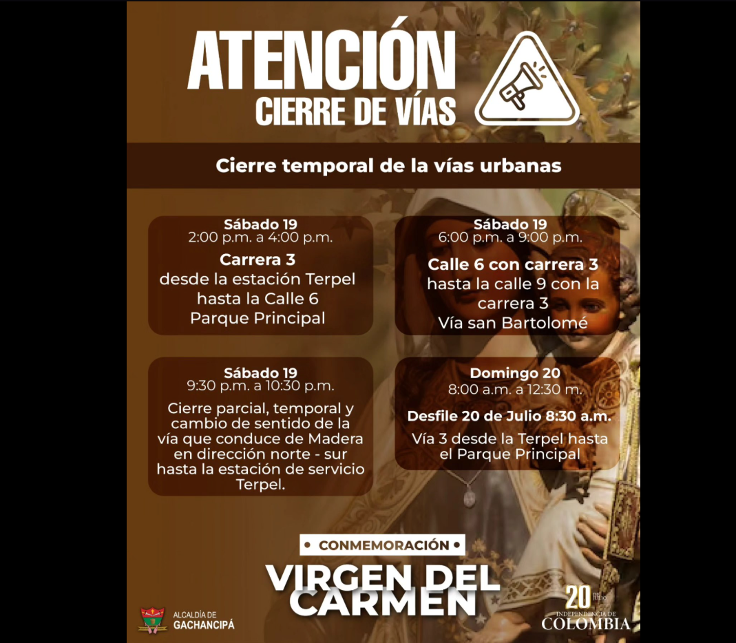 |Cierres viales| en |Gachancipá| por celebraciones del |20 de julio|