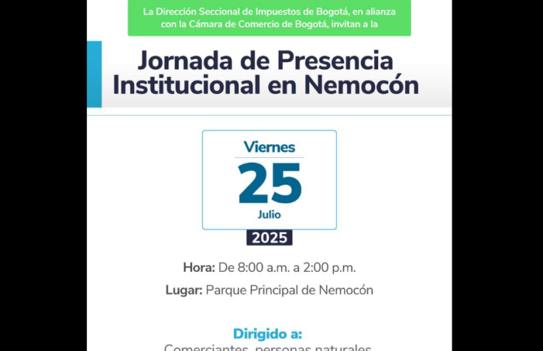 |Nemocón| será sede de jornada institucional de la DIAN y la |Cámara de Comercio| de |Bogotá|