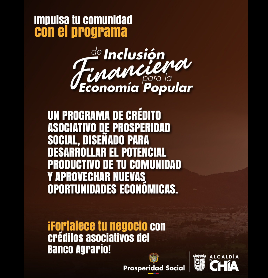 |Chía| promueve el desarrollo comunitario con programa de |Inclusión Financiera| para la |Economía Popular|