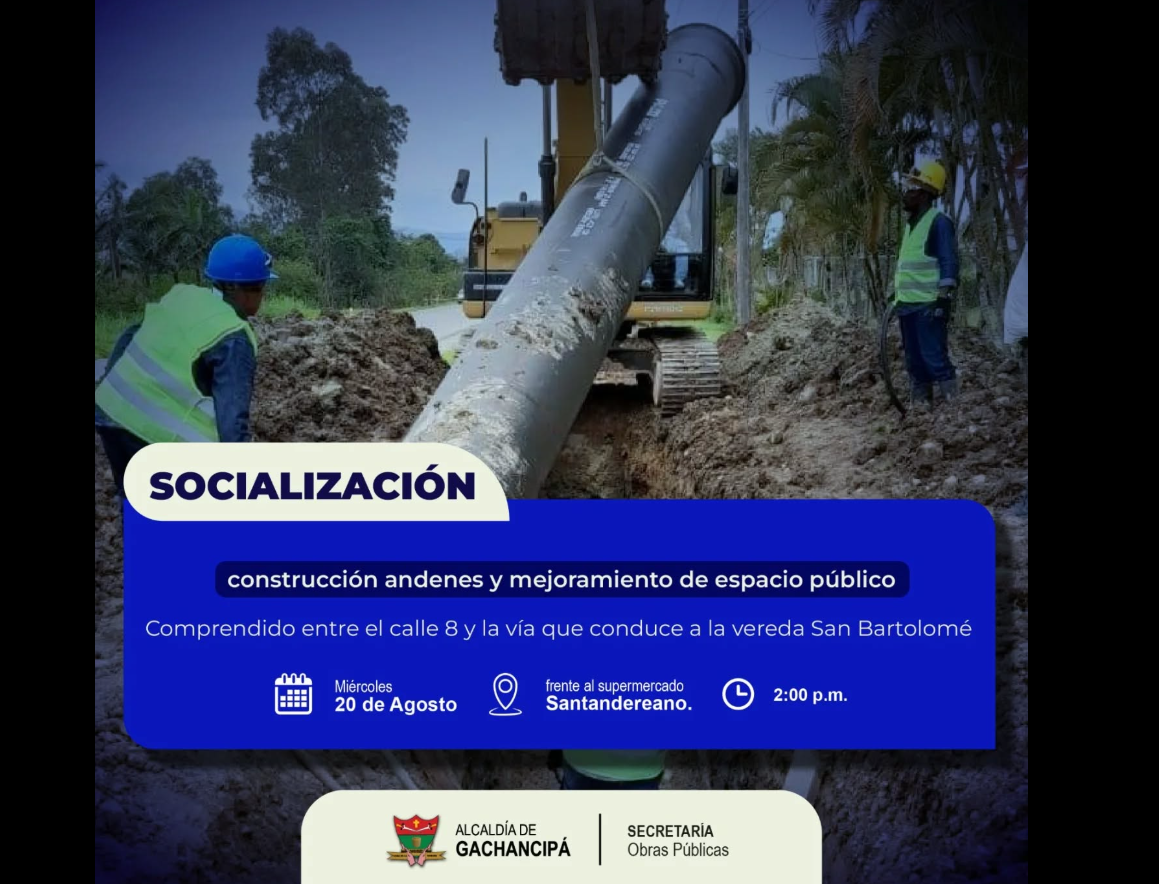|Gachancipá| socializará proyecto de construcción de andenes y |mejoramiento del espacio público|