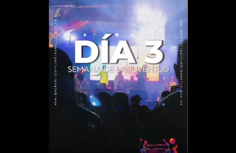 |Gachancipá| culminó con éxito la |Sexta Semana de la Juventud| + Video