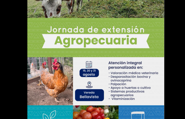 |Sopó| realizará gran jornada de |extensión agropecuaria| en la |vereda Bellavista|