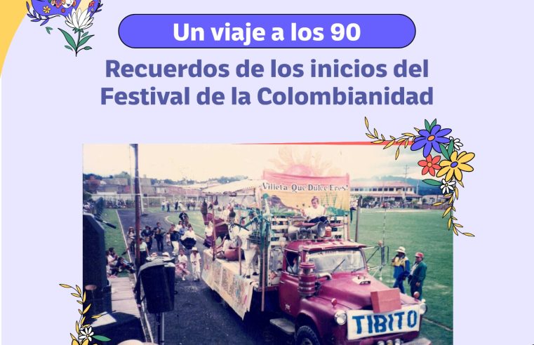 |Fotografías de los 90| recuerdan los inicios del Festival de la Colombianidad en |Tocancipá|