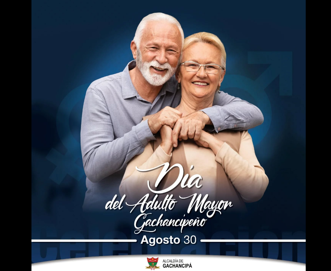 |Gachancipá| celebró el Día del |Adulto Mayor| con un |homenaje| a su sabiduría y legado