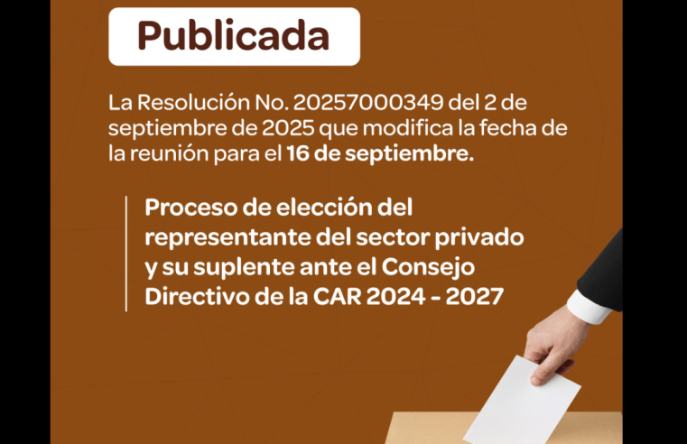 Publicada resolución que modifica el cronograma de elección del representante del sector privado ante la |CAR|