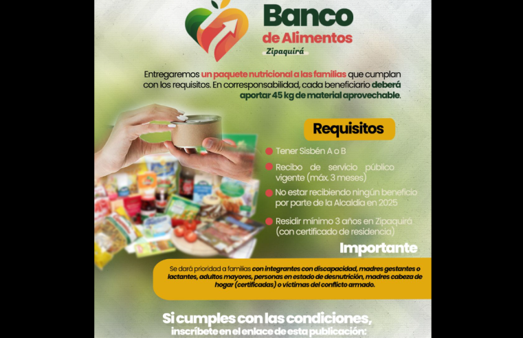 |Zipaquirá| pone en marcha el |Banco de Alimentos| 2025