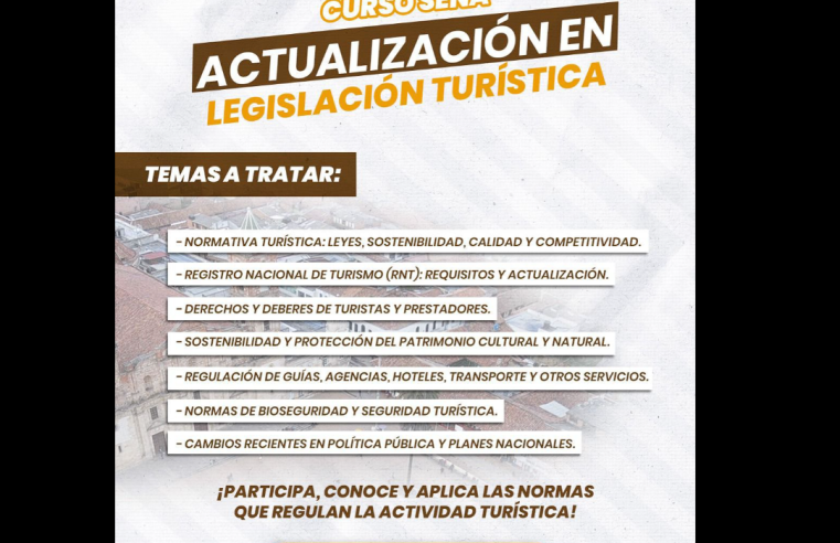 |SENA| abre inscripciones para capacitación en |Legislación Turística| en |Zipaquirá|