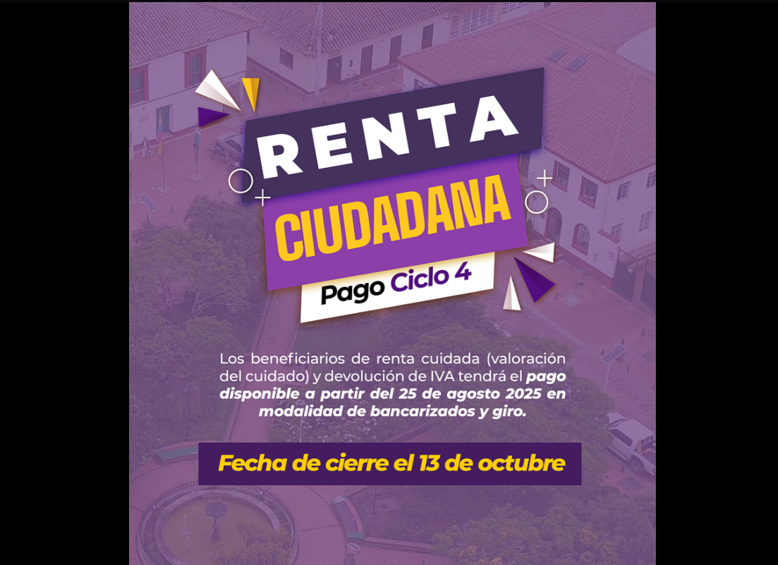 Disponibles los pagos del |Ciclo 4| de Renta Ciudadana en |Cogua|