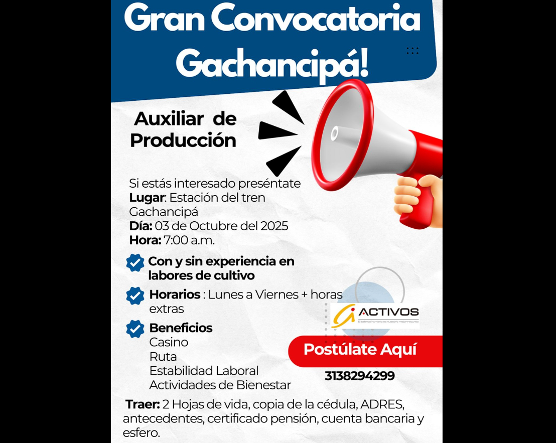 |Convocatoria laboral| en |Gachancipá| para el cargo de |Auxiliar de Producción|