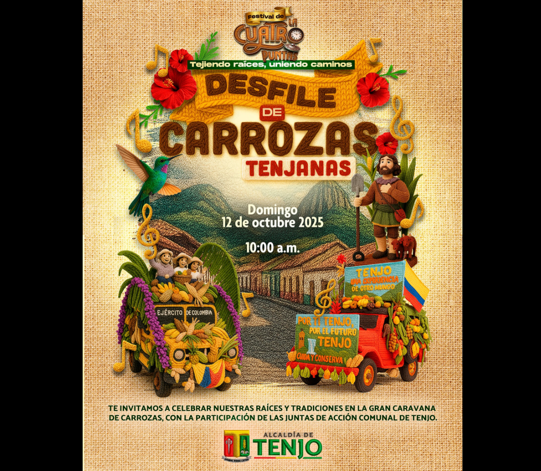 |Tenjo| celebrará su tradición con el |Desfile de Carrozas| del |Festival de la Cuatro Puntas|
