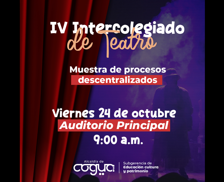 |Cogua| celebra el IV Intercolegiado de |Teatro| – Procesos Descentralizados