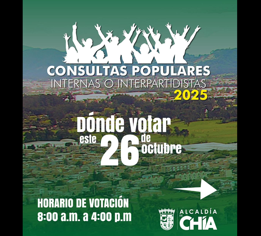 |Chía| garantiza acompañamiento y seguridad durante las |Consultas Populares 2025|