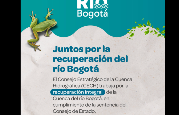 Avanzan los esfuerzos por la recuperación integral del río |Bogotá|