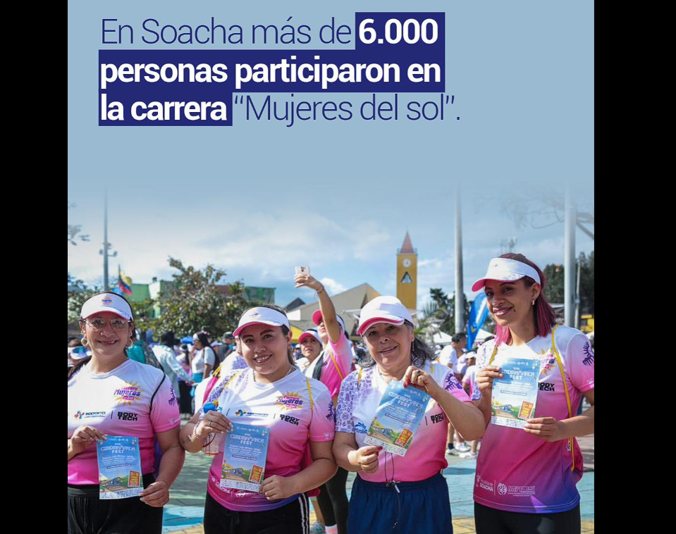 Más de 6.000 personas participaron en la |Carrera Mujeres| del Sol en |Soacha|