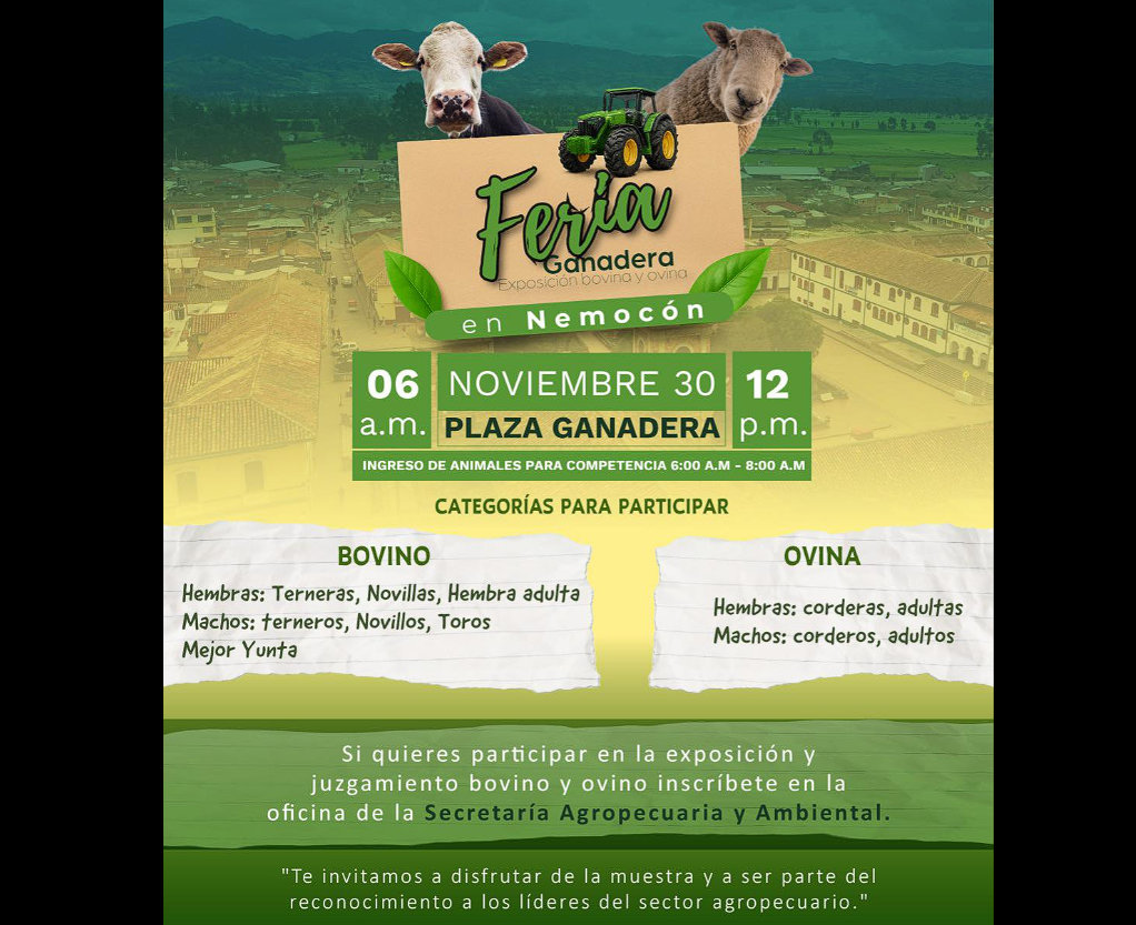 |Nemocón| invita a la gran |Feria Ganadera| y Exposición |Bovina| y |Ovina|