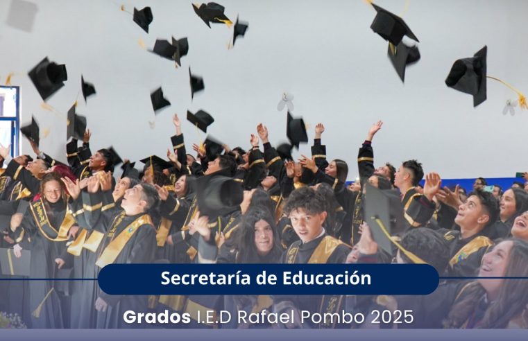 |Sopó| celebra la graduación de estudiantes del Instituto |Rafael Pombo| y reconoce el apoyo a la |educación municipal|