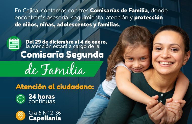 |Comisarías de Familia| garantizan atención permanente en |Cajicá|