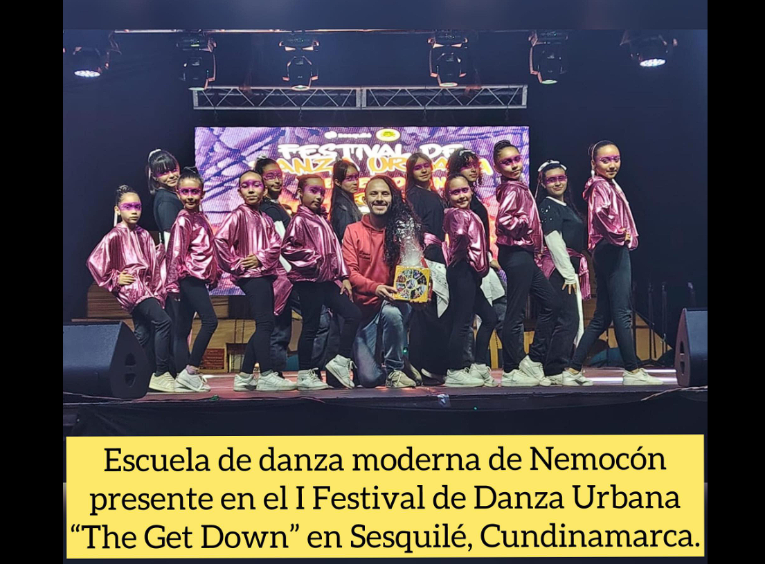 Talento de |Nemocón| brilla en el I Festival de |Danza Urbana| “The Get Down”
