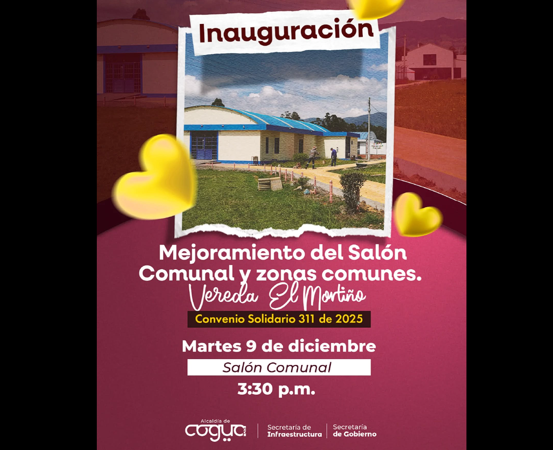 |Cogua| Invita a la Inauguración del |Salón Comunal| Renovado