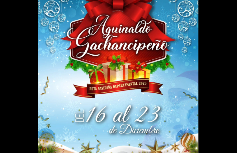 |Gachancipá| se prepara para vivir la Segunda Versión del |Aguinaldo Gachancipeño| 2025