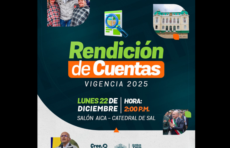 Invitación a la |Rendición de Cuentas| – Vigencia 2025 de |Zipaquirá|