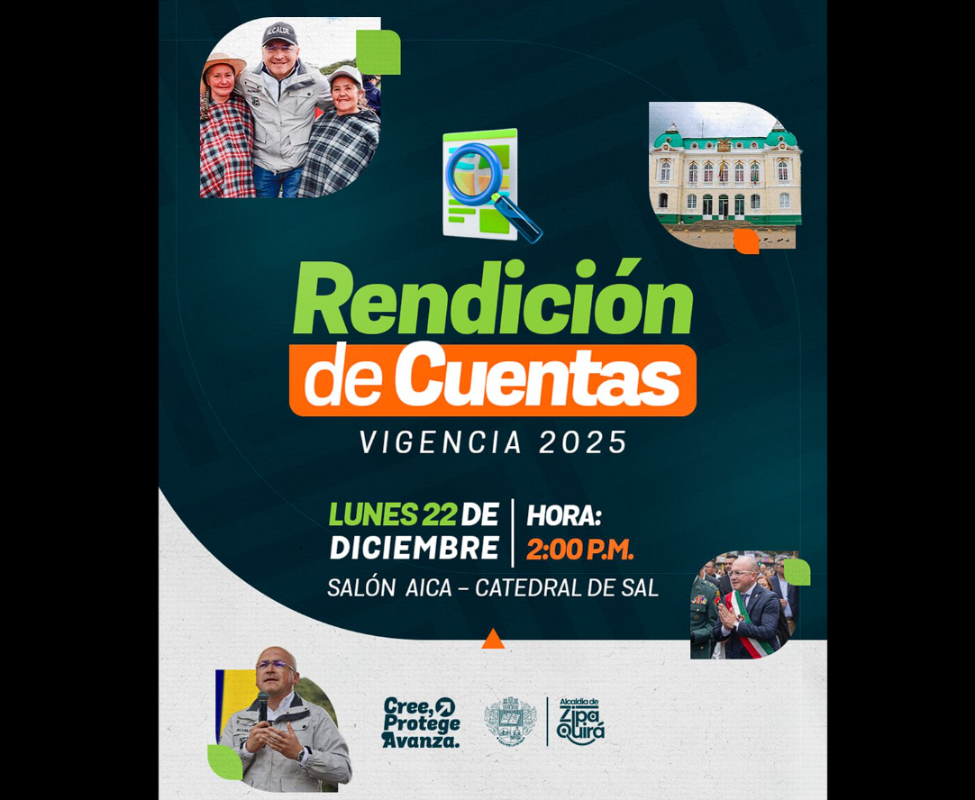 Invitación a la |Rendición de Cuentas| – Vigencia 2025 de |Zipaquirá|