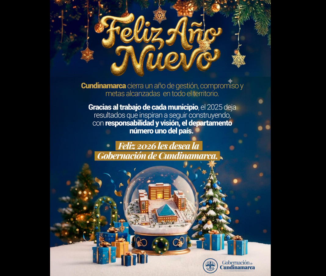 |Cundinamarca| despide el año con resultados y proyecta un 2026 de desarrollo
