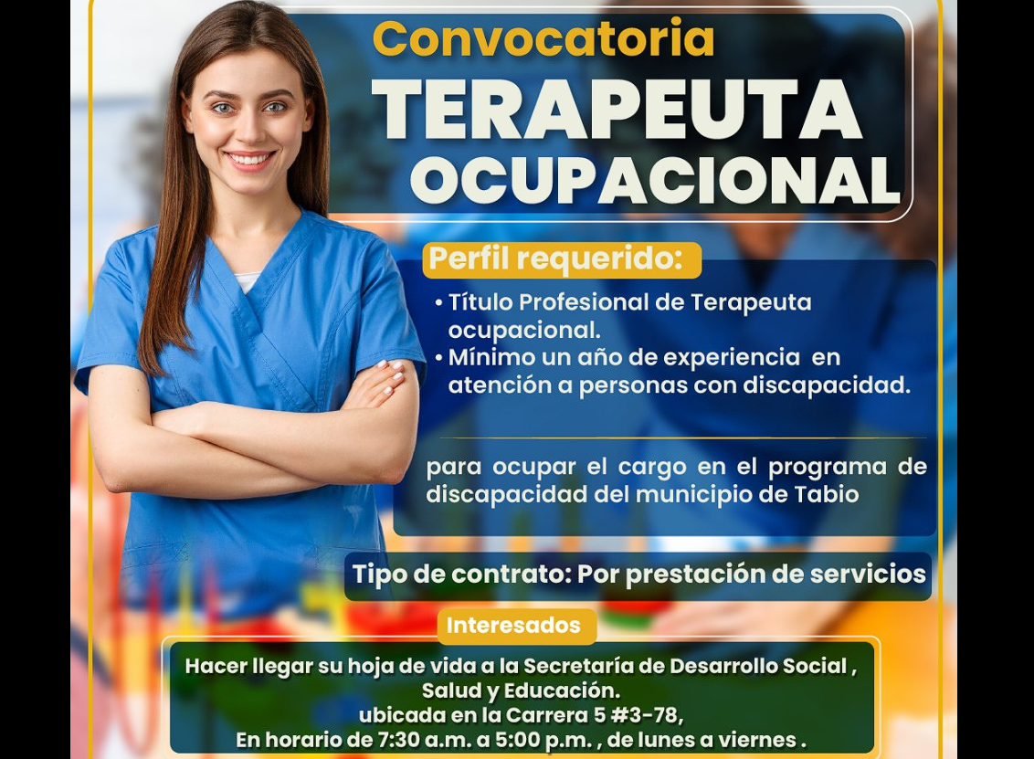 Alcaldía de |Tabio| abre convocatoria para |Terapeuta Ocupacional| en el programa de |discapacidad|