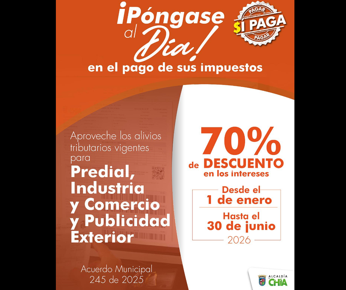 |Chía| inicia 2026 con alivios tributarios y un Estatuto Tributario renovado