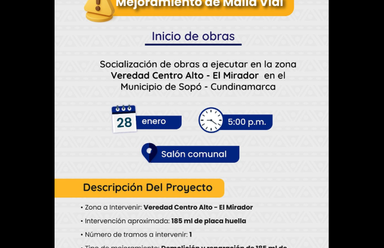 |Sopó| socializa inicio de obras de |placa huella| en la vereda |El Mirador|