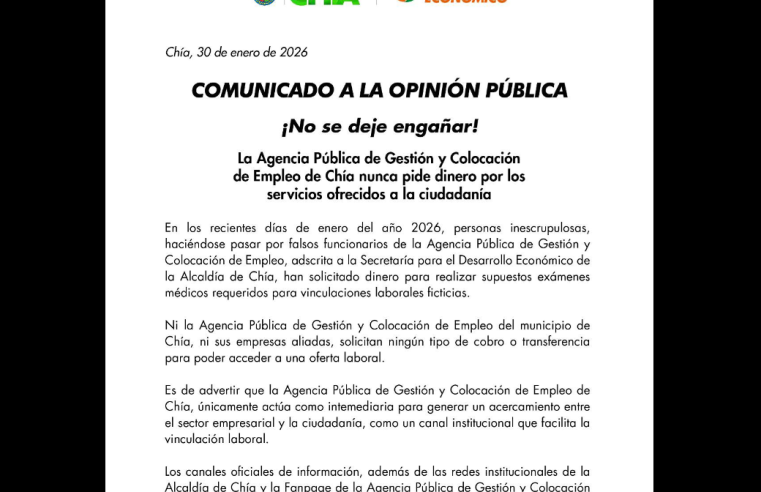 La Agencia Pública de Empleo de |Chía| advierte que no solicita dinero por sus servicios