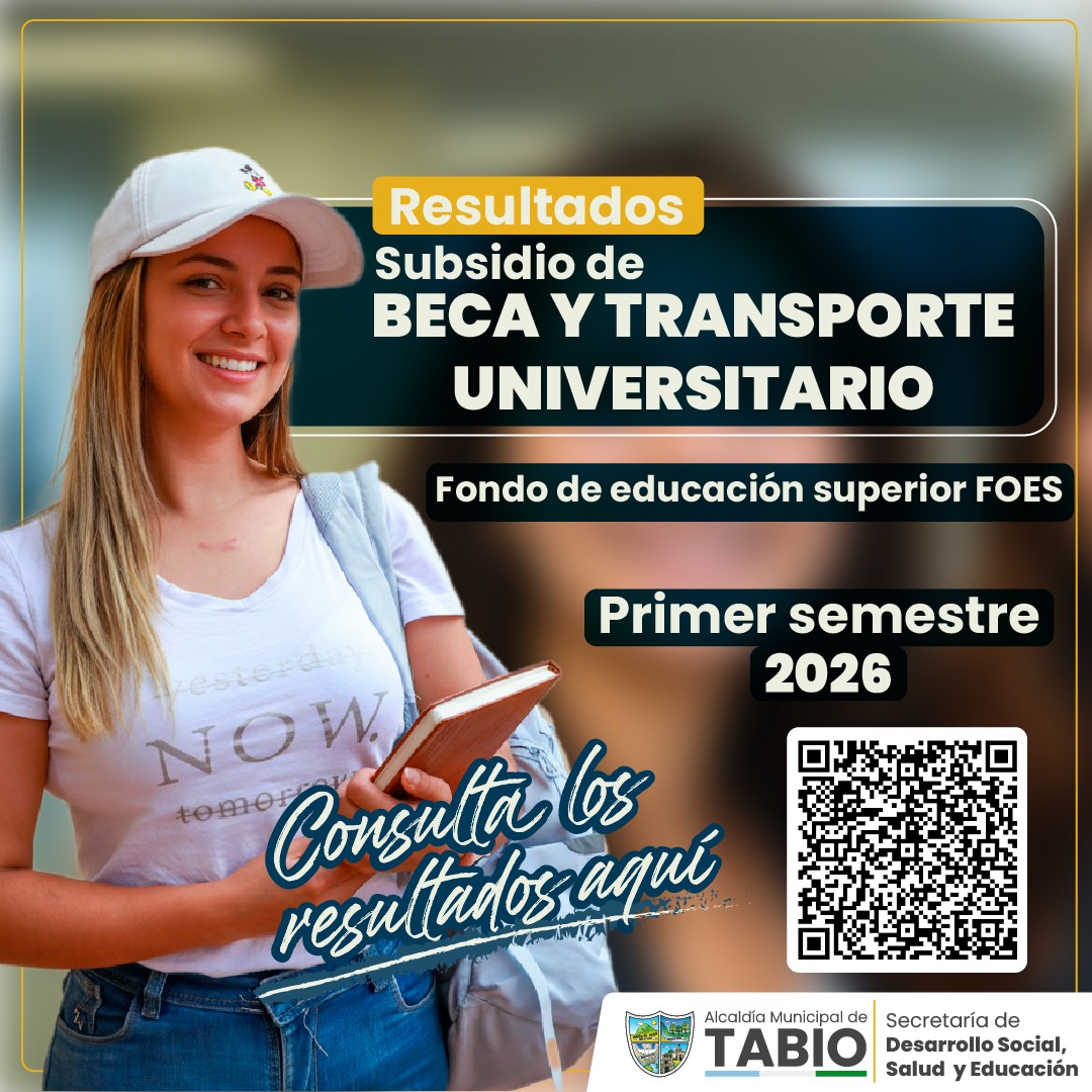 Publicados los resultados del |Subsidio de Beca| y |Transporte Universitario| en |Tabio|