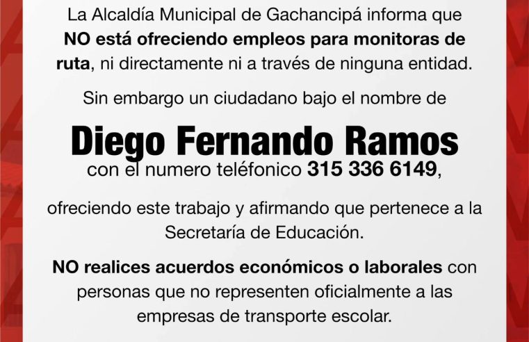 Alcaldía de |Gachancipá| alerta sobre falsas ofertas de empleo que circulan en |redes sociales|