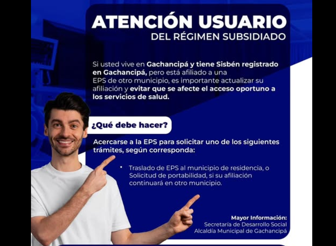 Alcaldía de |Gachancipá| invita a usuarios del |régimen subsidiado| a actualizar su afiliación en salud
