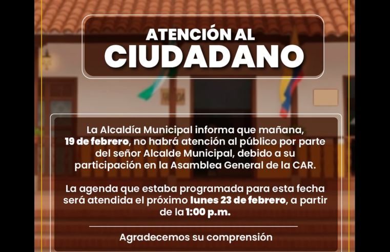 Alcaldía de |Tabio| informa suspensión de atención del alcalde por |agenda institucional|