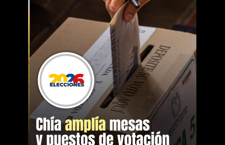 |Chía| fortalece su infraestructura electoral para las |elecciones| de 2026