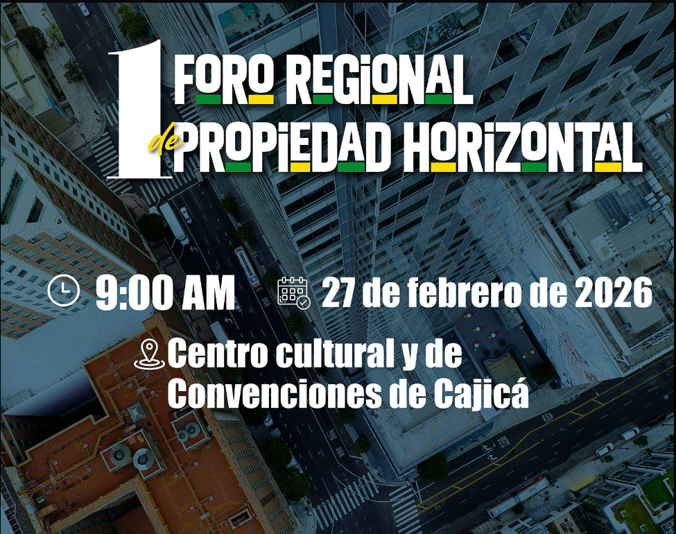 Primer |foro regional| de |Propiedad Horizontal| promueve convivencia y organización comunitaria